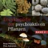 Enzyklopädie der psychoaktiven Pflanzen - Band 2 - Neue Pflanzen, Pilze, Bakterien. Anwendung - Buch