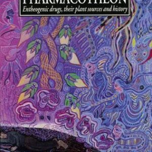 Pharmacotheon - Entheogenic drugs, their plant sources and history - Buch