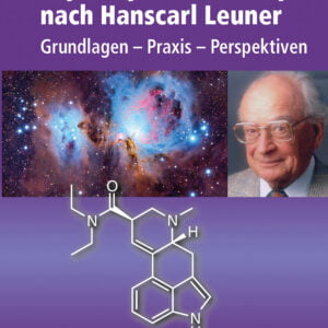 Psycholytische Therapie nach Hanscarl Leuner - Grundlagen - Praxis - Perspektiven- buch